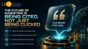 The Future of Marketing Is Being Cited, Not Just Being Clicked