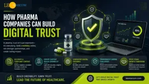 How Pharma Companies Can Build Digital Trust