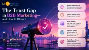 The Trust Gap in B2B Marketing—and How to Close It